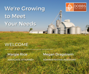 Image of farm with text "We're growing to meet your needs. Welcome Margie Rice Associate Attorney and Megan Dragstrem Administrative Assistant.